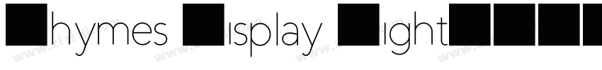 Rhymes Display Light字体转换